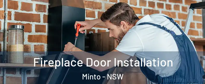 Fireplace Door Installation Minto - NSW