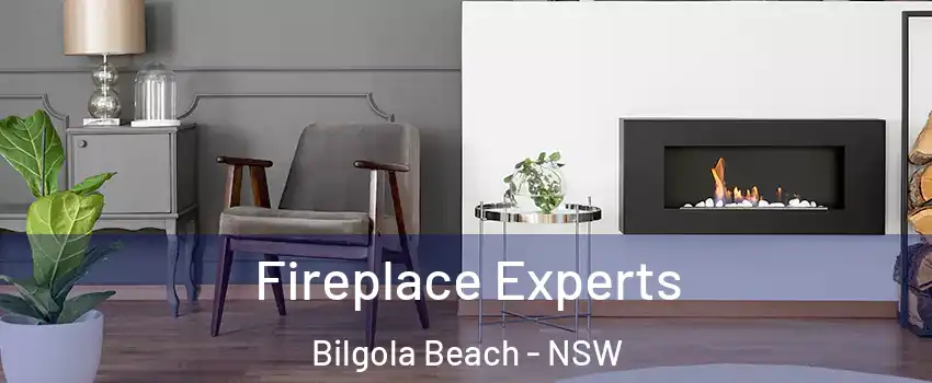  Fireplace Experts Bilgola Beach - NSW