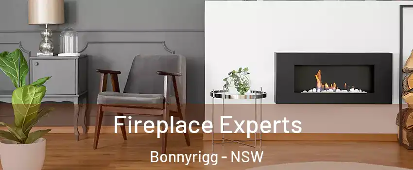 Fireplace Experts Bonnyrigg - NSW