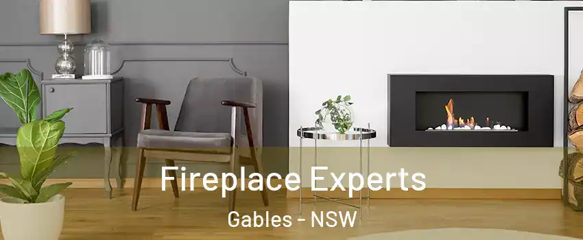 Fireplace Experts Gables - NSW