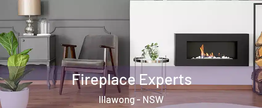 Fireplace Experts Illawong - NSW