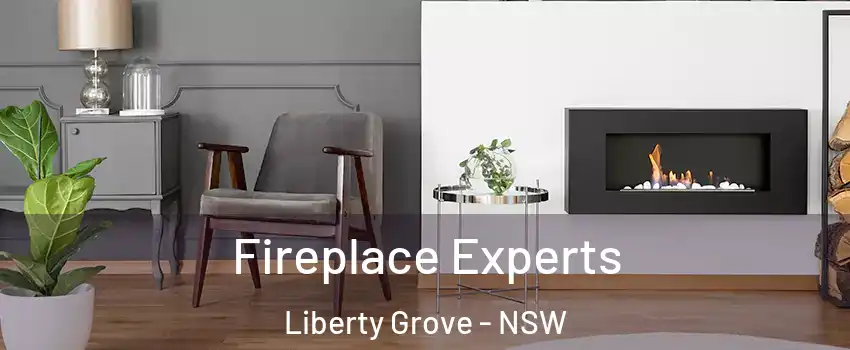 Fireplace Experts Liberty Grove - NSW