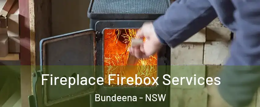 Fireplace Firebox Services Bundeena - NSW