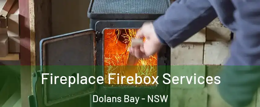 Fireplace Firebox Services Dolans Bay - NSW