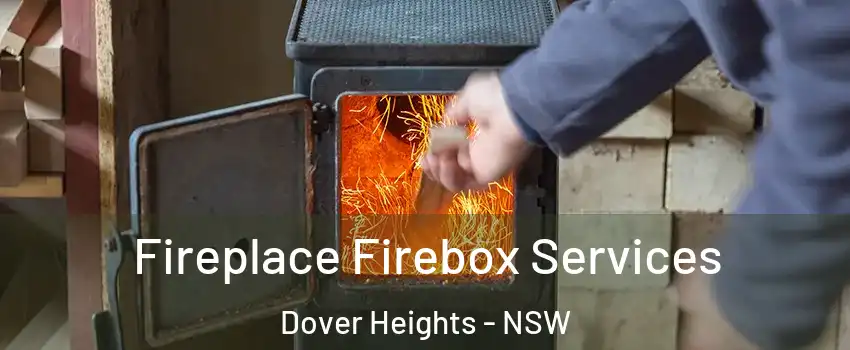 Fireplace Firebox Services Dover Heights - NSW