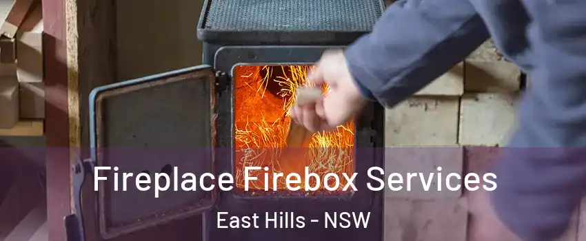 Fireplace Firebox Services East Hills - NSW
