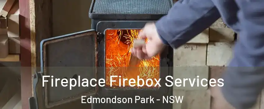 Fireplace Firebox Services Edmondson Park - NSW