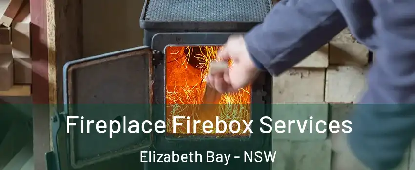 Fireplace Firebox Services Elizabeth Bay - NSW