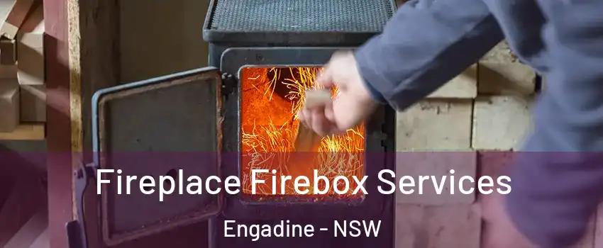 Fireplace Firebox Services Engadine - NSW