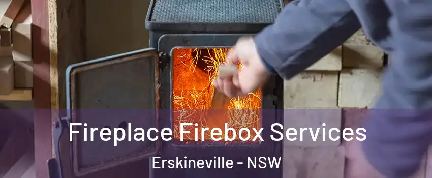 Fireplace Firebox Services Erskineville - NSW