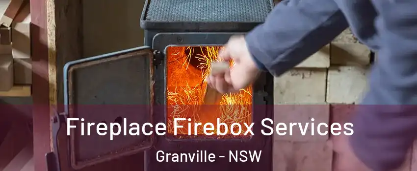 Fireplace Firebox Services Granville - NSW