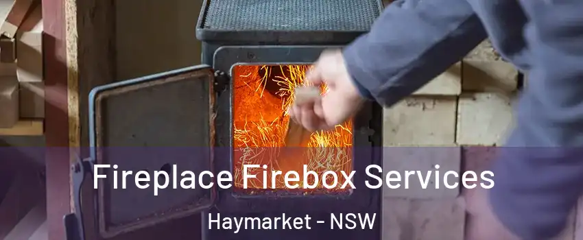 Fireplace Firebox Services Haymarket - NSW