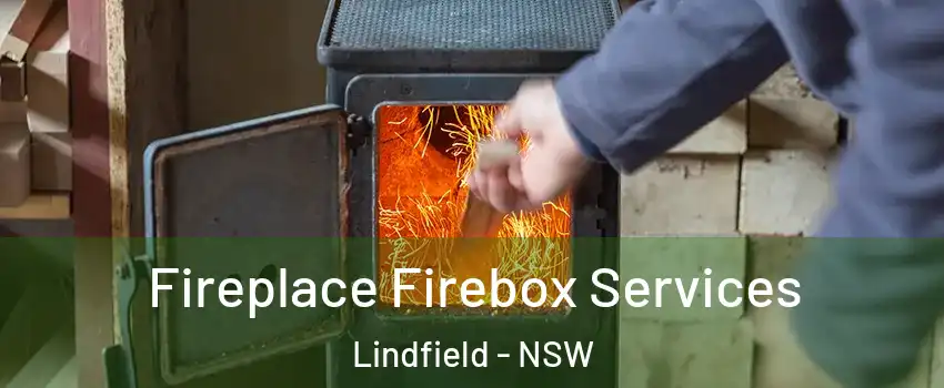 Fireplace Firebox Services Lindfield - NSW
