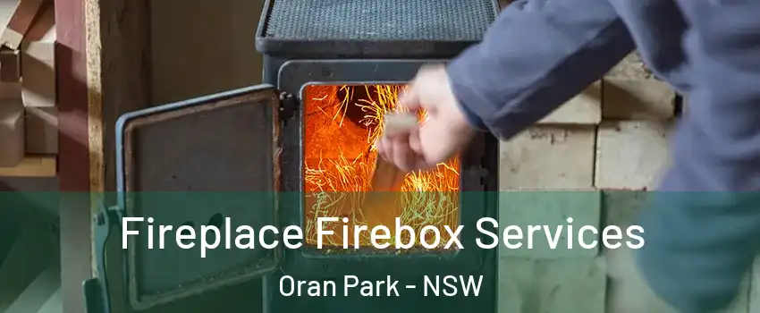 Fireplace Firebox Services Oran Park - NSW