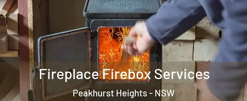 Fireplace Firebox Services Peakhurst Heights - NSW