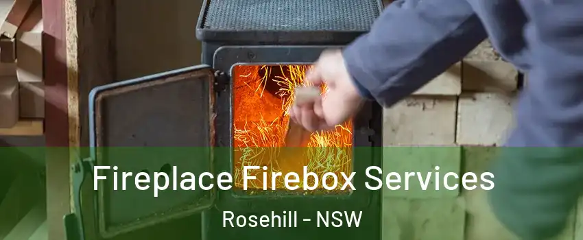 Fireplace Firebox Services Rosehill - NSW