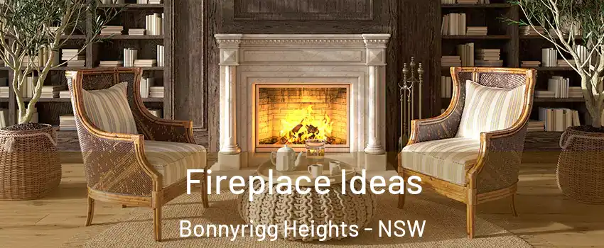 Fireplace Ideas Bonnyrigg Heights - NSW