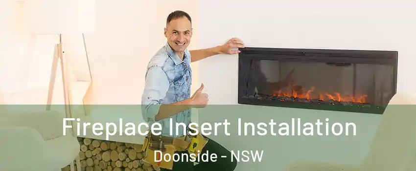 Fireplace Insert Installation Doonside - NSW