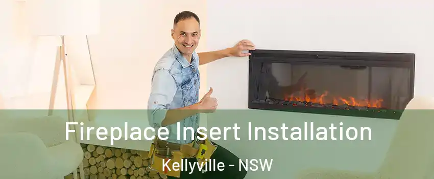 Fireplace Insert Installation Kellyville - NSW