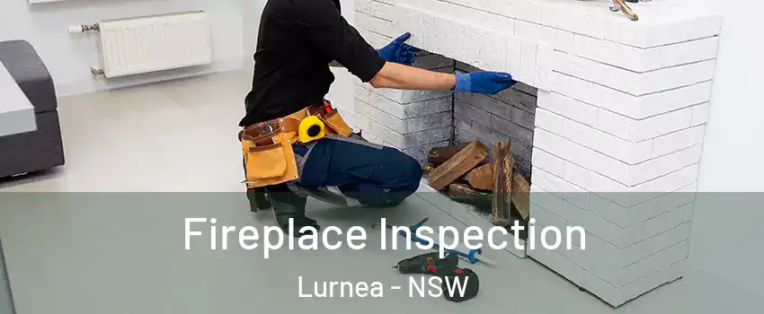 Fireplace Inspection Lurnea - NSW