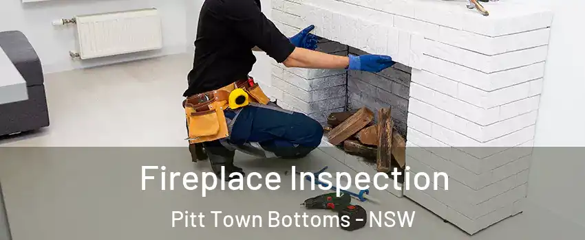 Fireplace Inspection Pitt Town Bottoms - NSW