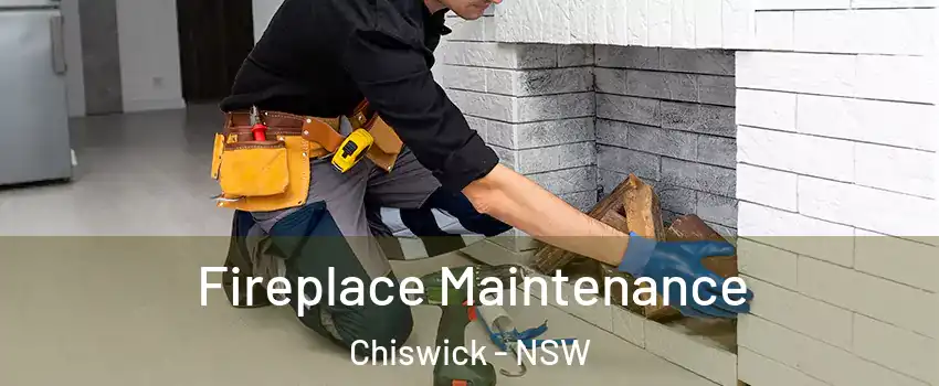  Fireplace Maintenance Chiswick - NSW