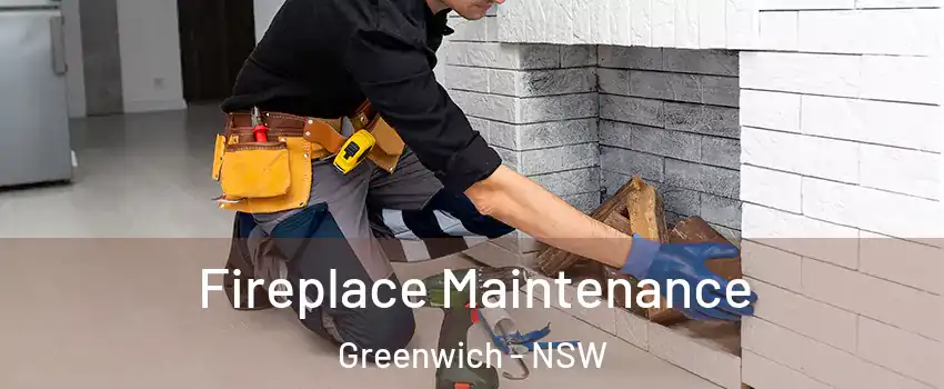 Fireplace Maintenance Greenwich - NSW