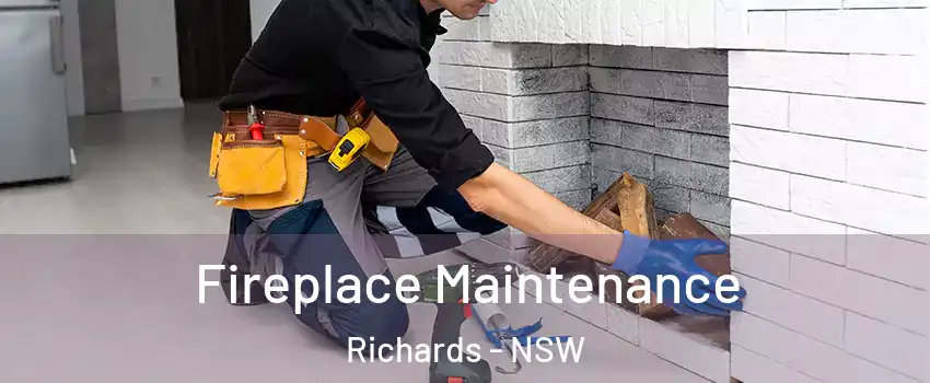 Fireplace Maintenance Richards - NSW