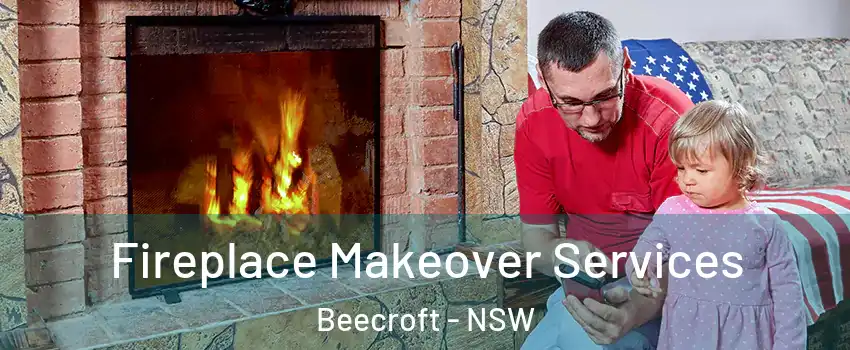 Fireplace Makeover Services Beecroft - NSW