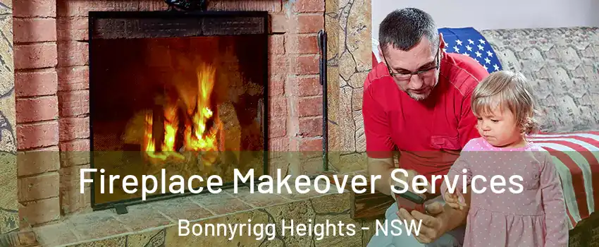 Fireplace Makeover Services Bonnyrigg Heights - NSW
