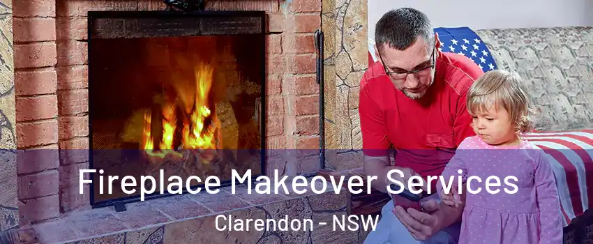 Fireplace Makeover Services Clarendon - NSW