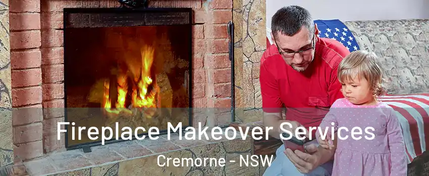 Fireplace Makeover Services Cremorne - NSW
