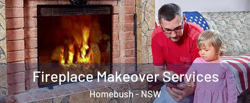 Fireplace Makeover Services Homebush - NSW