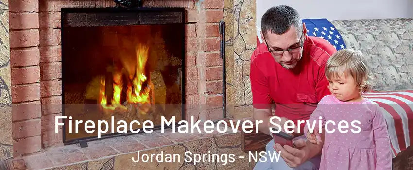 Fireplace Makeover Services Jordan Springs - NSW