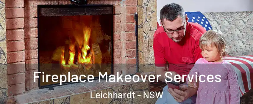 Fireplace Makeover Services Leichhardt - NSW