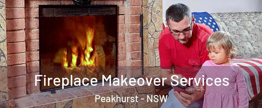 Fireplace Makeover Services Peakhurst - NSW