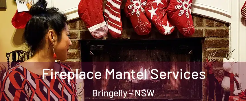 Fireplace Mantel Services Bringelly - NSW