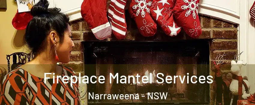 Fireplace Mantel Services Narraweena - NSW