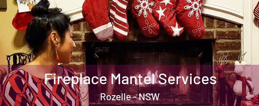 Fireplace Mantel Services Rozelle - NSW