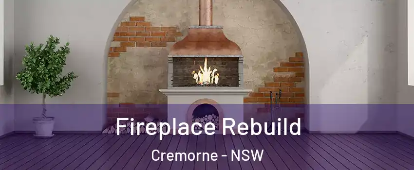 Fireplace Rebuild Cremorne - NSW