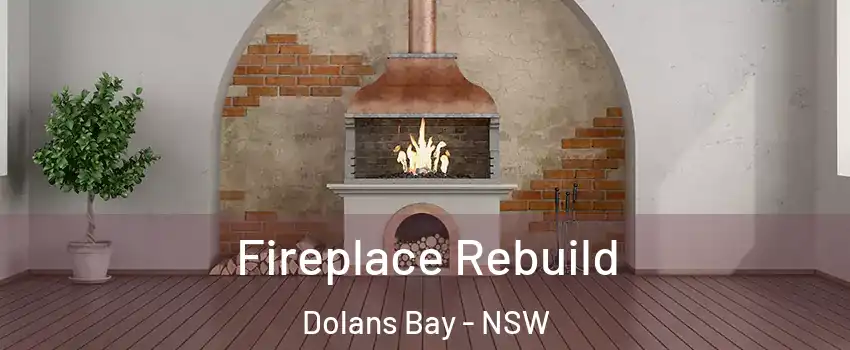 Fireplace Rebuild Dolans Bay - NSW