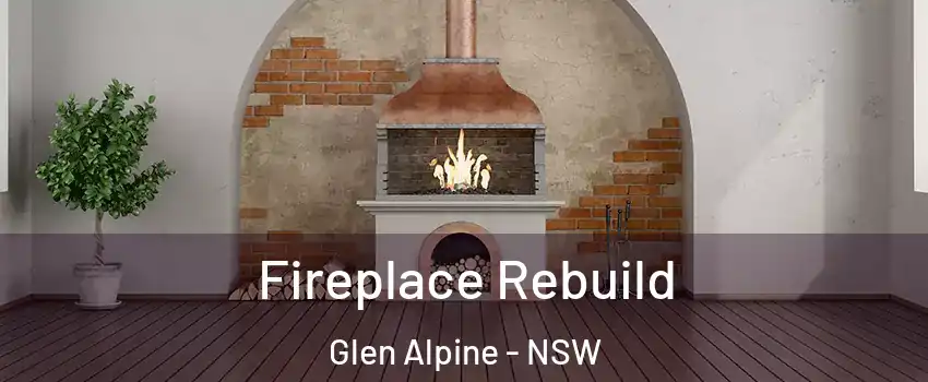 Fireplace Rebuild Glen Alpine - NSW