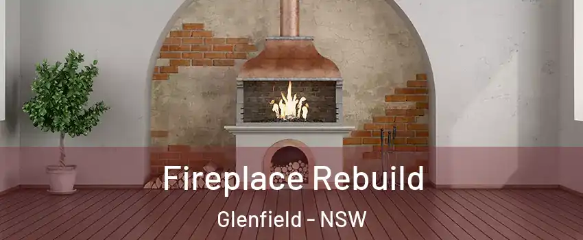 Fireplace Rebuild Glenfield - NSW