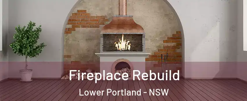 Fireplace Rebuild Lower Portland - NSW