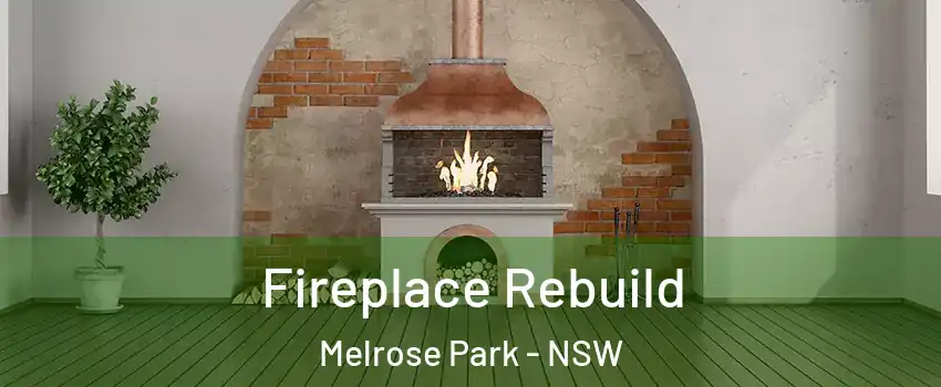 Fireplace Rebuild Melrose Park - NSW