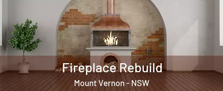 Fireplace Rebuild Mount Vernon - NSW