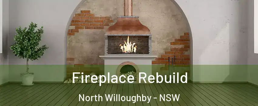 Fireplace Rebuild North Willoughby - NSW