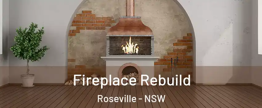 Fireplace Rebuild Roseville - NSW