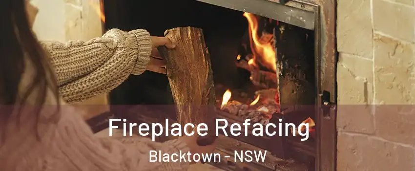  Fireplace Refacing Blacktown - NSW