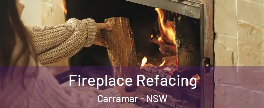 Fireplace Refacing Carramar - NSW